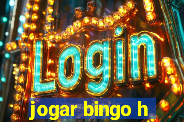 jogar bingo h